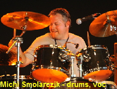Michi Smolarczik - drums, voc
